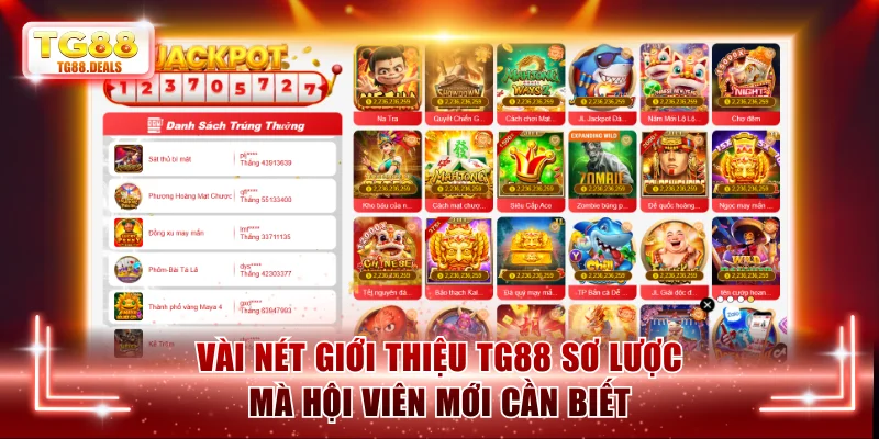 Vài nét giới thiệu TG88 sơ lược mà hội viên mới cần biết